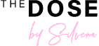 THE DOSE